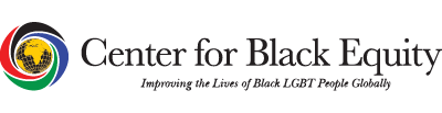 Center for Black Equity - Improving the Lives of Black LGBT People Globally
