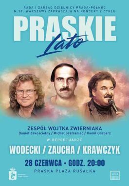 Koncert PRASKIE LATO - WODECKI ZAUCHA KRAWCZYK