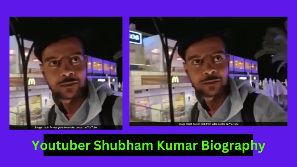YouTuber Shubham Kumar