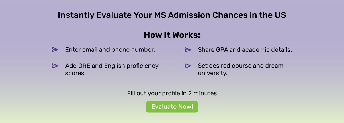 Evaluate your Probability of Admission in US Universities