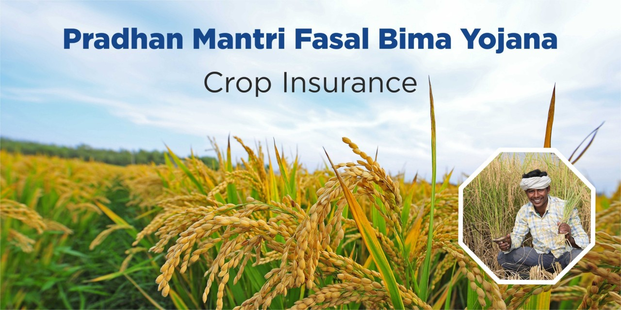 Pradhan Mantri Fasal Bima Yojana