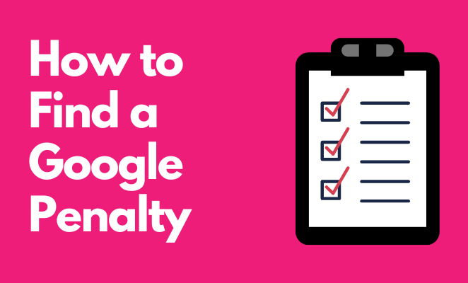 How to find a Google penalty image - checklist and subheading text.