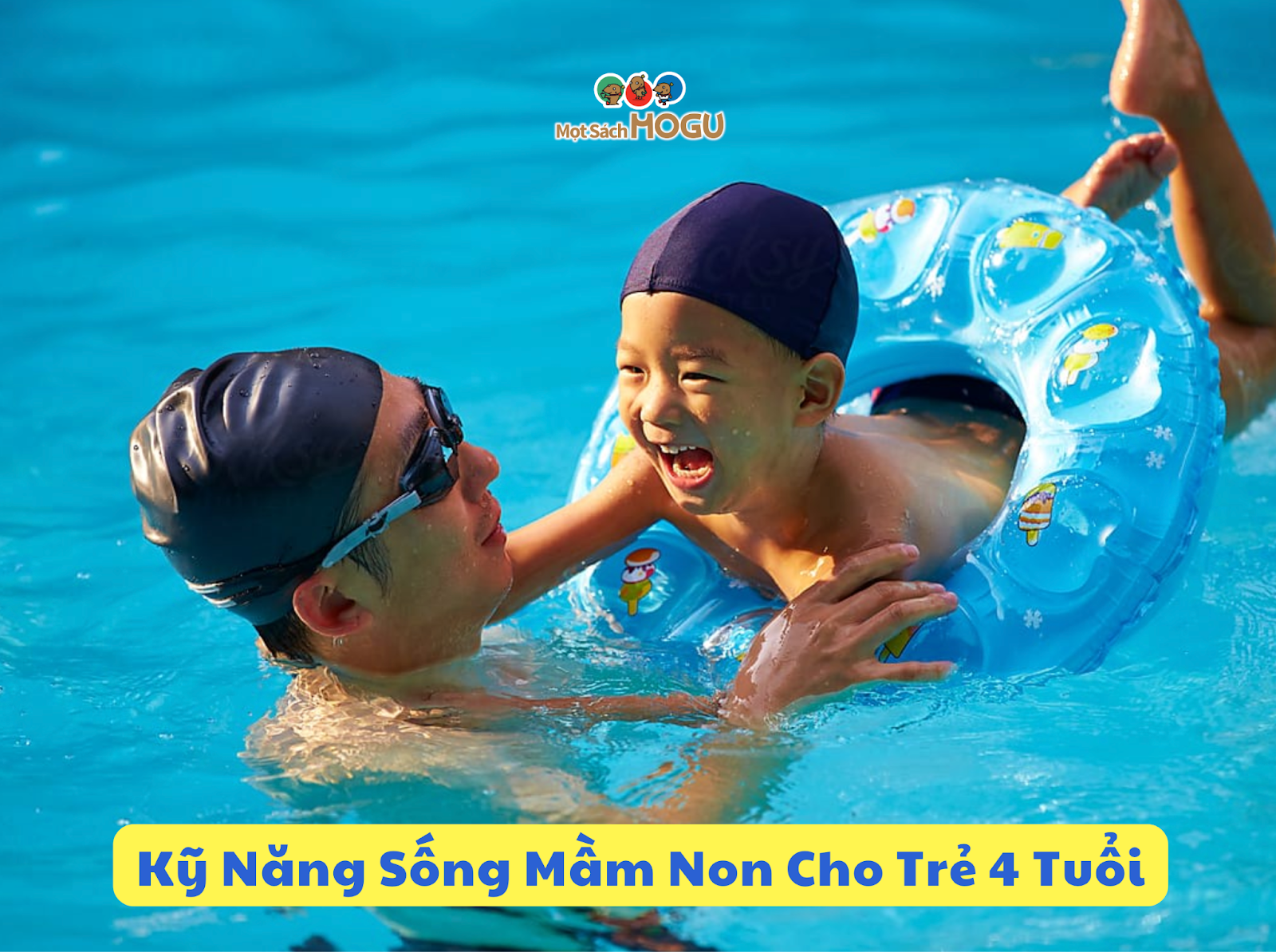 Phát triển kỹ năng sống mầm non cho trẻ 4 tuổi