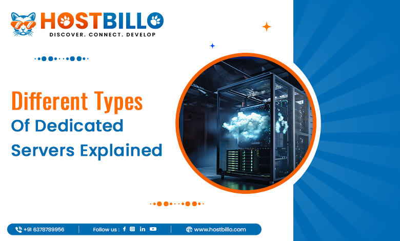 Different Types of Dedicated Servers Explained