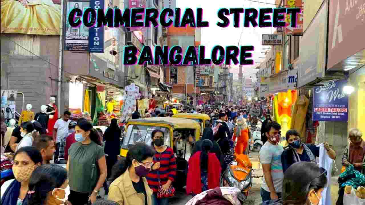 Commercial Streets in Bangalore