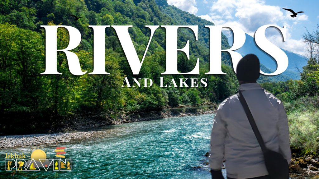 Blog on Rivers - Category By Lekhak Pravin