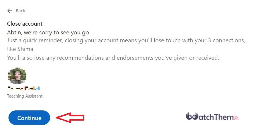 Deleting LinkedIn Account From PC: Click Continue