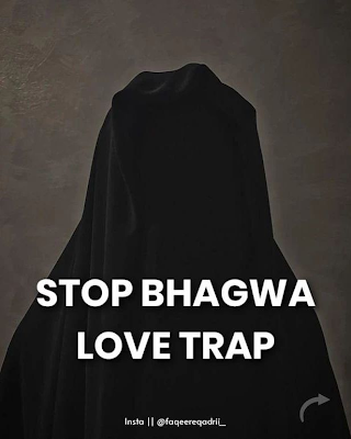 Stop bhagwa love Trap Ahlesunnat