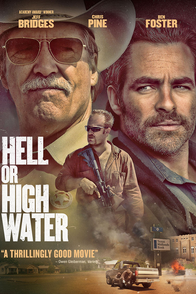 Hell or High Water- Best heist movies