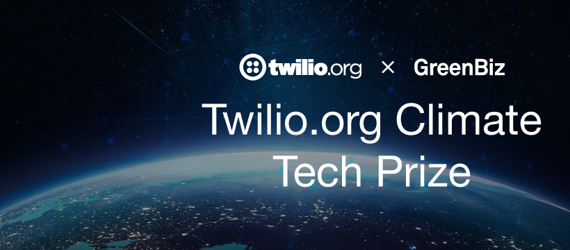 twilio.org greenbiz climate tech prize