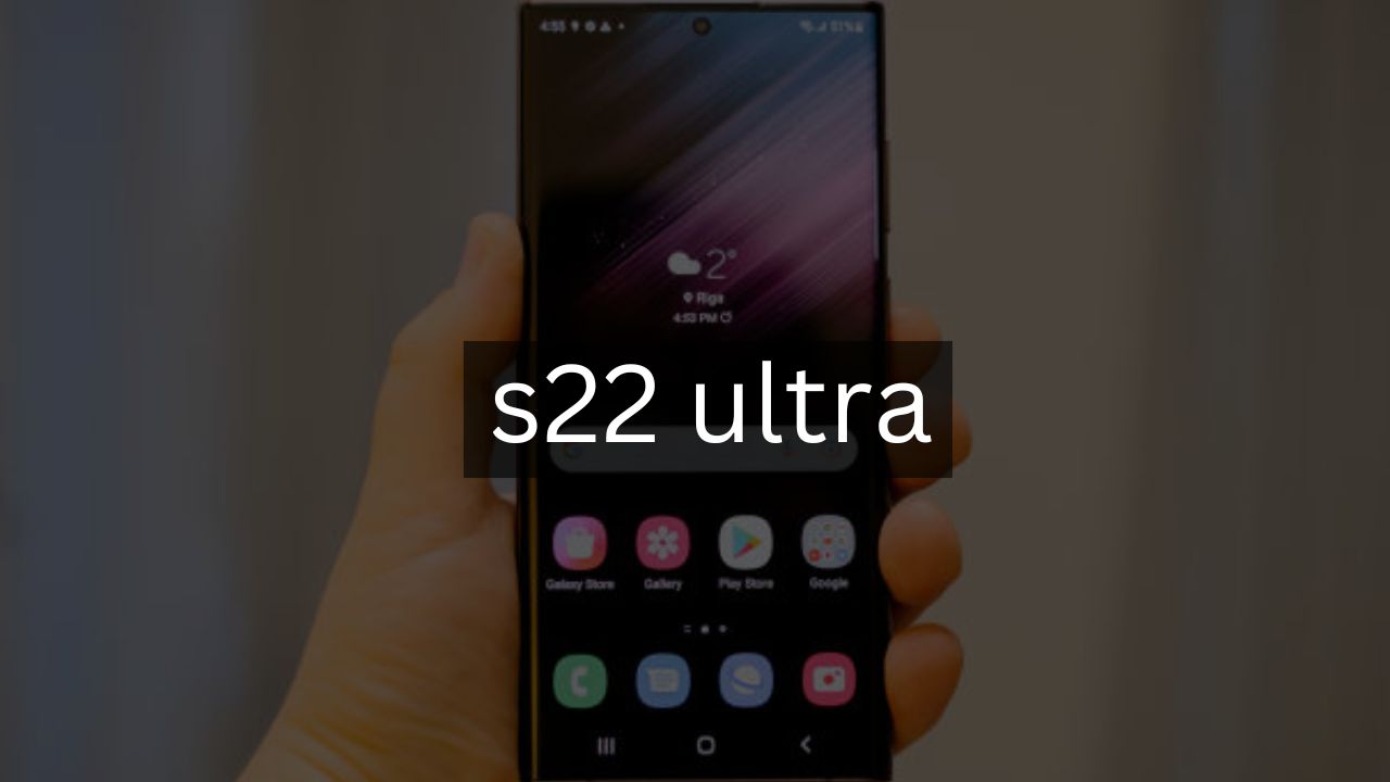 s22 ultra