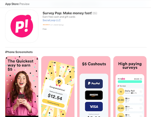 Screen;shots of Survey Pop in the Apple App Store offering $5 cashouts with a variety of reward options, including PayPal, Amazon, and Visa. 