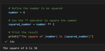 Example output of Python square using exponent ** operator.