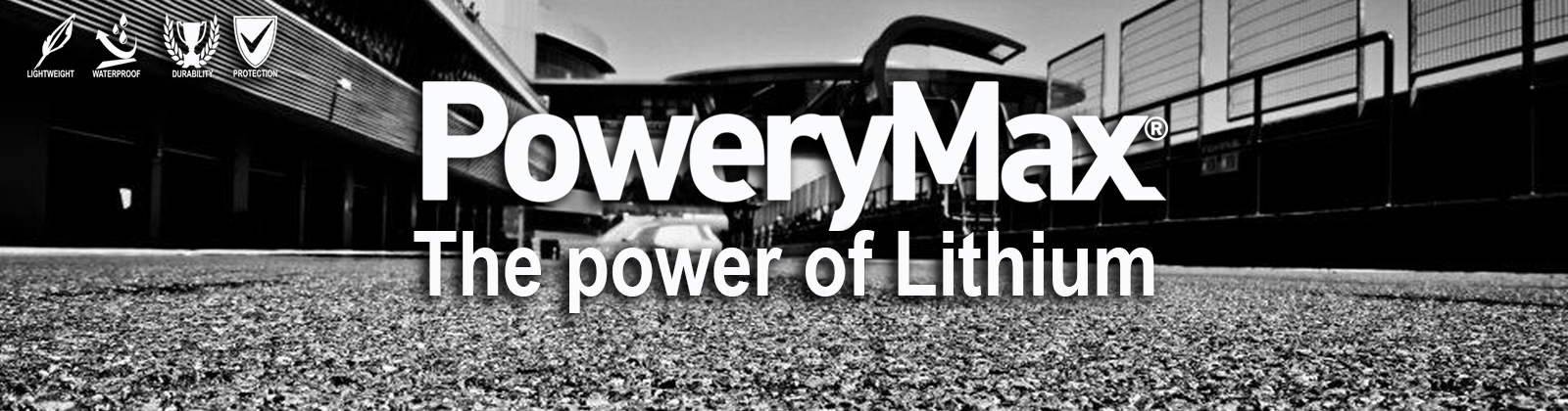 Powerymax the power of litium