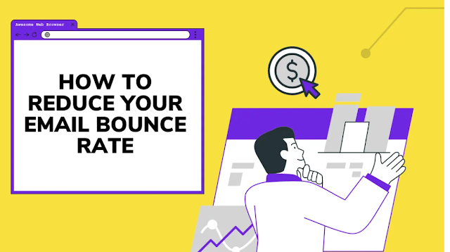 How to Reduce Your Email Bounce Rate & Boost Email Marketing Campaigns