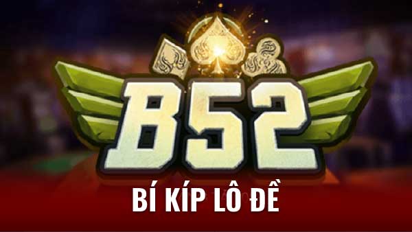 Game Bài Đổi Thưởng B52: Uy Tín, Chất Lượng, Hấp Dẫn