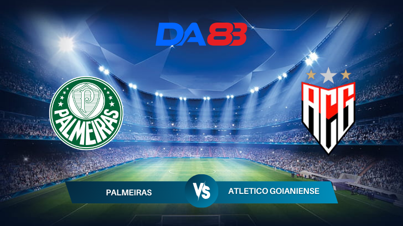 Soi kèo Palmeiras vs Atletico Goianiense 05h30 ngày 12/07/2024