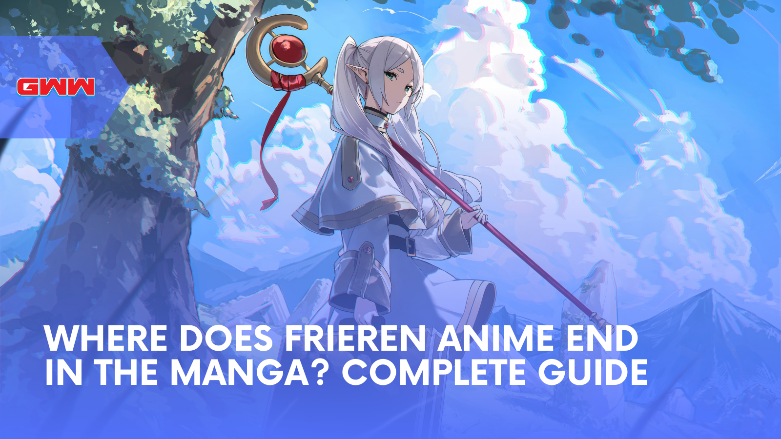 Where Does Frieren Anime End in the Manga? Complete Guide