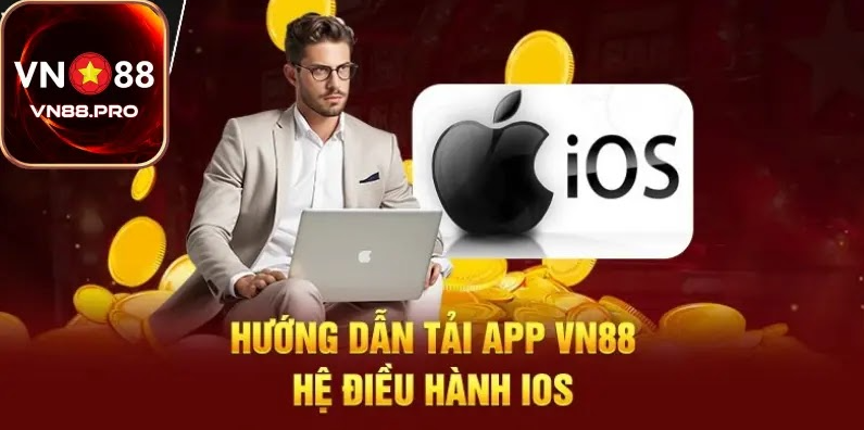 Các bước download vn88 về iOS
