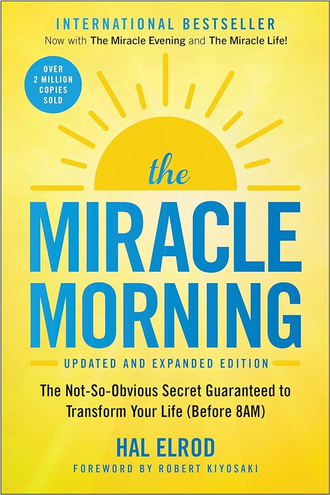 Hal Elrod's "The Miracle Morning"