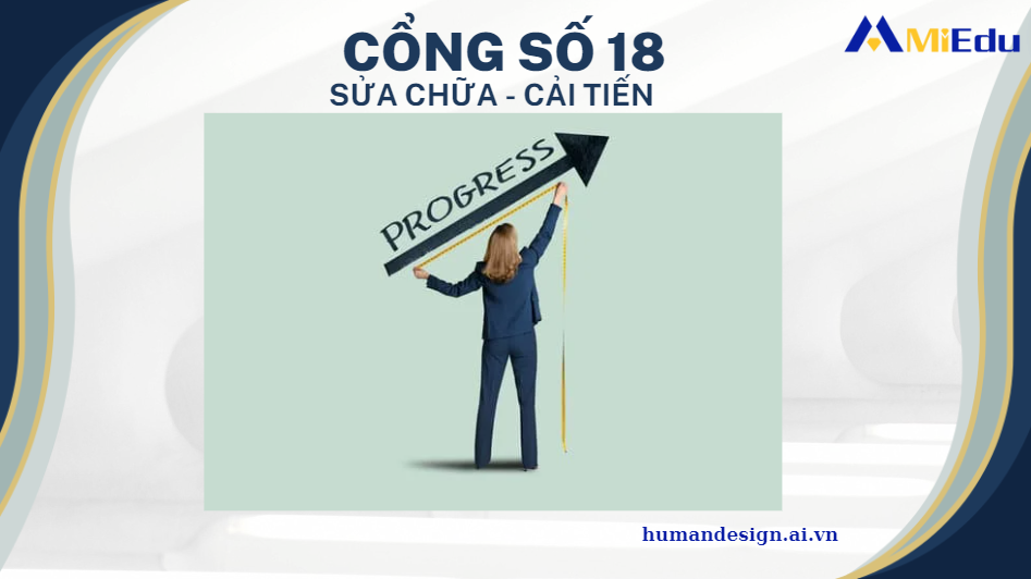 Cổng năng lượng số 18 Sửa chữa - cải tiến