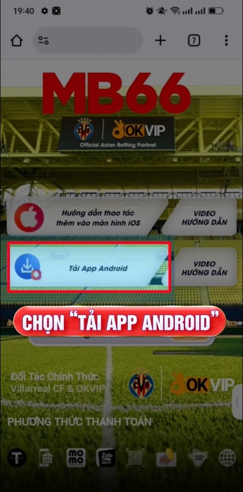 Chọn “Tải App Android”