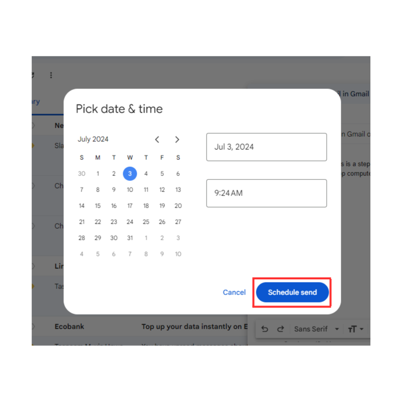 Pick Jul 3, 2024, 9:24AM and hit Schedule send