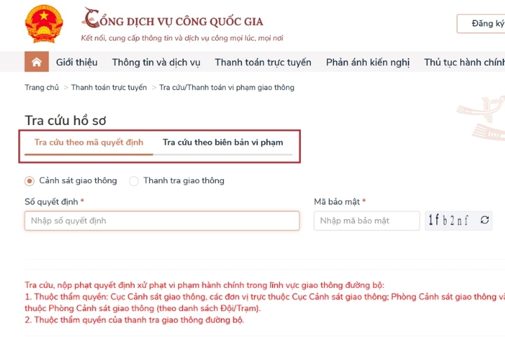 Chọn cách Tra cứu theo mã quyết định và Tra cứu theo biên bản vi phạm