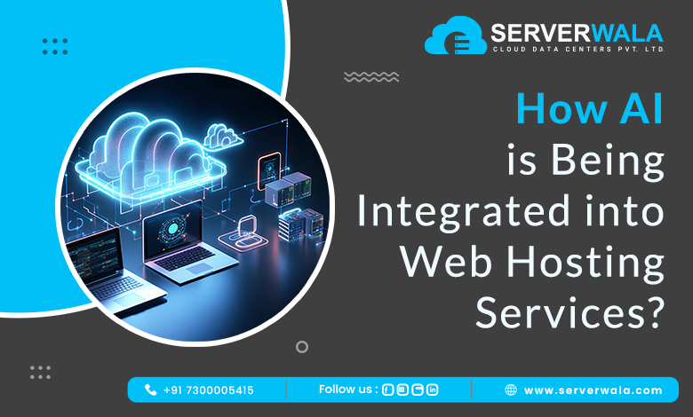 How AI is Being Integrated into Web Hosting Services?