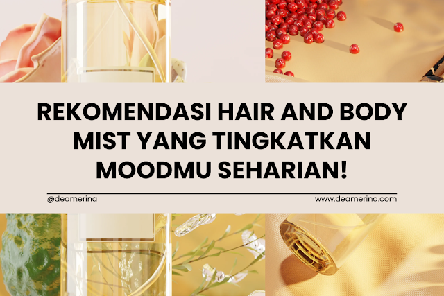 Rekomendasi Hair and Body Mist