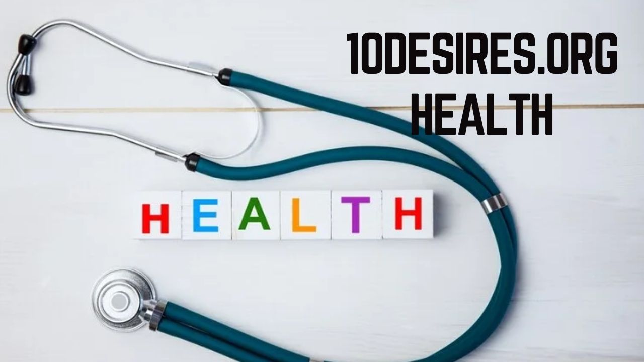 10desires.org Health