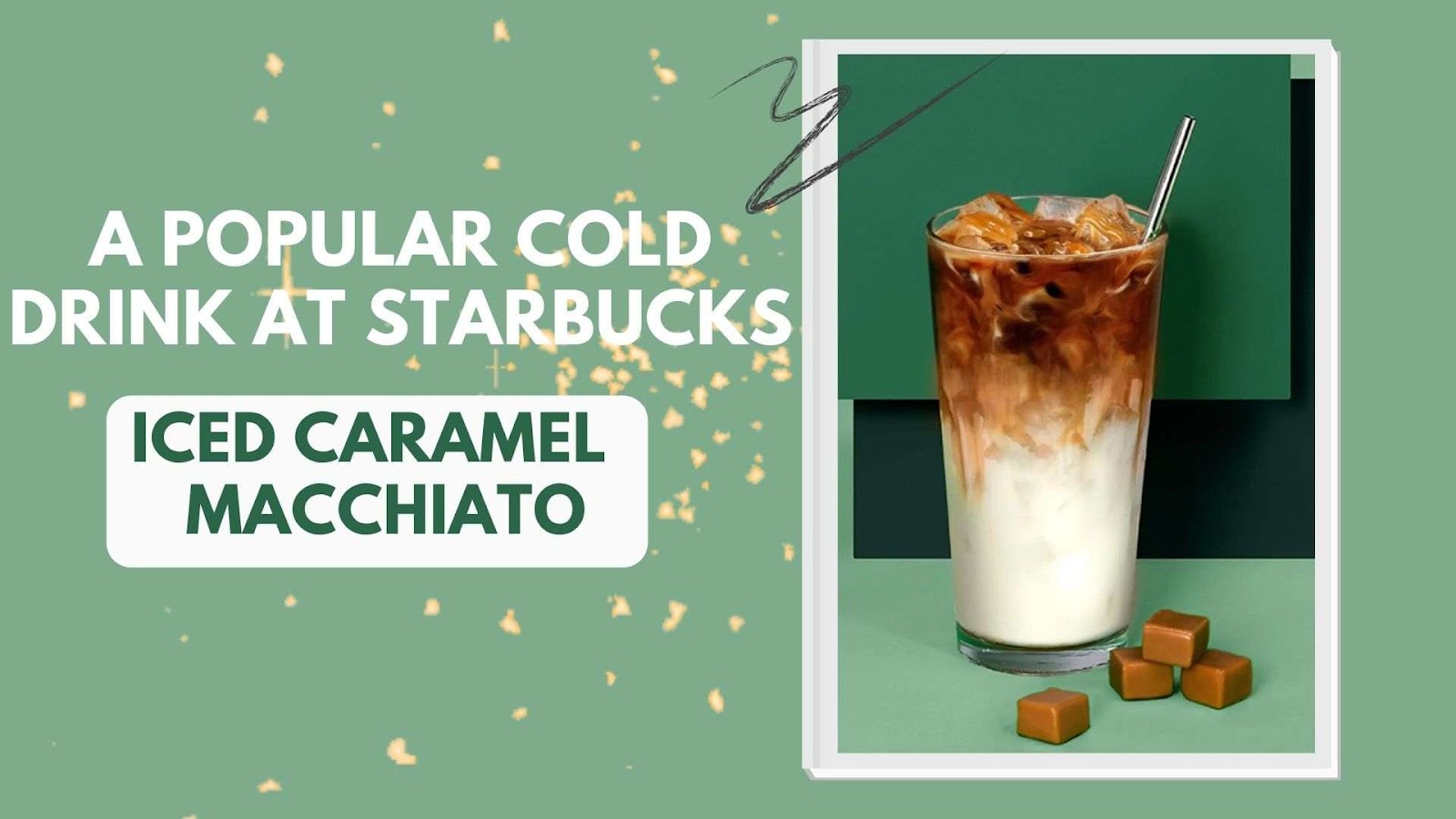 Most popular cold drink on the Starbucks Cold Coffees Menu