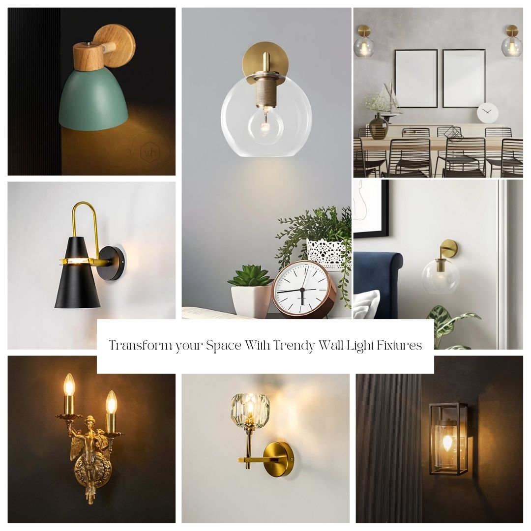 Transform your Space With Trendy Wall Light Fixtures
