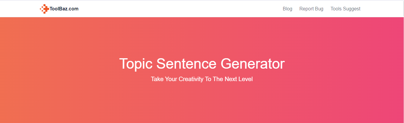 Toolbaz Topic Sentence Generator