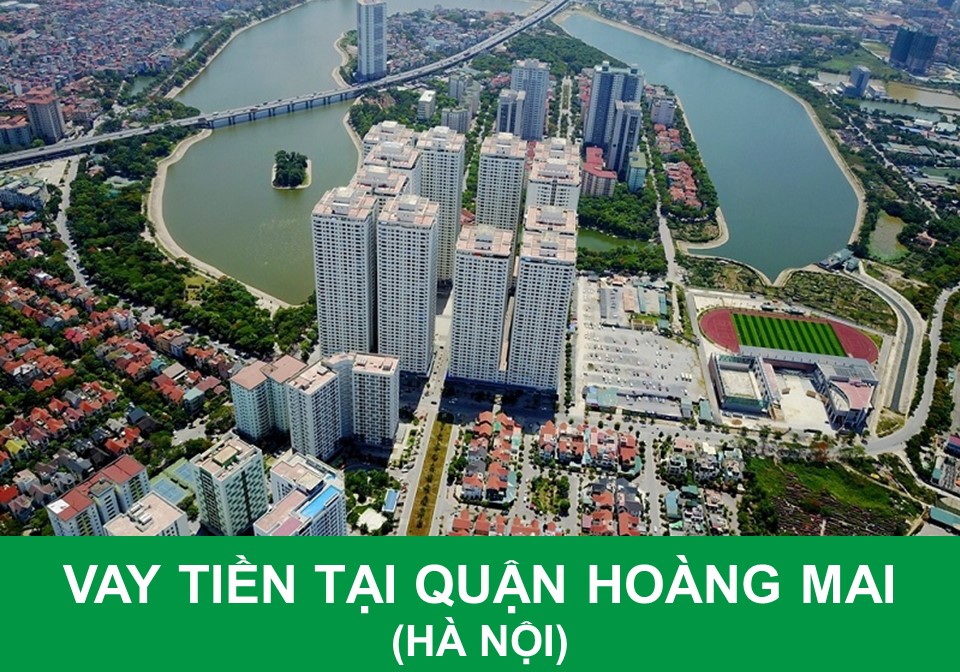 vay tiền quận hoàng mai