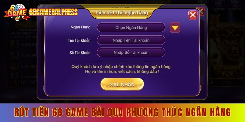 Rút tiền 68 game bài qua phương thức ngân hàng