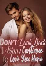 Don’t Look Back I Won’t Continue to Love You Here by Lychee Jackfruit