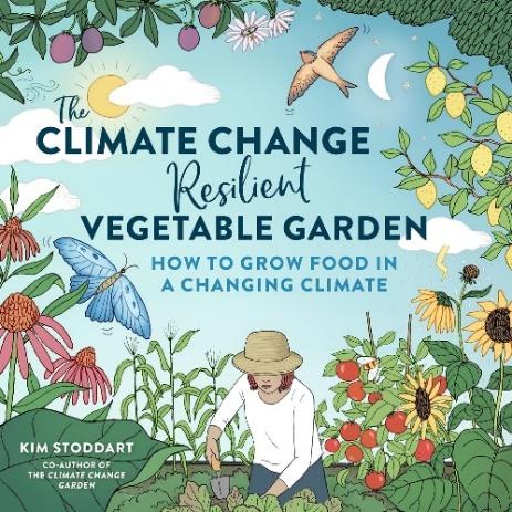 The Climate Change Resilient Vegetable Garden book cover