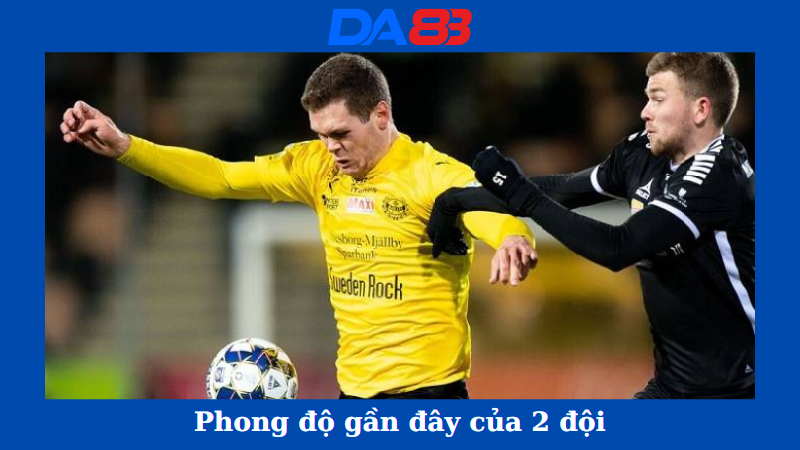 Phong độ của Vasteras SK vs BK Hacken