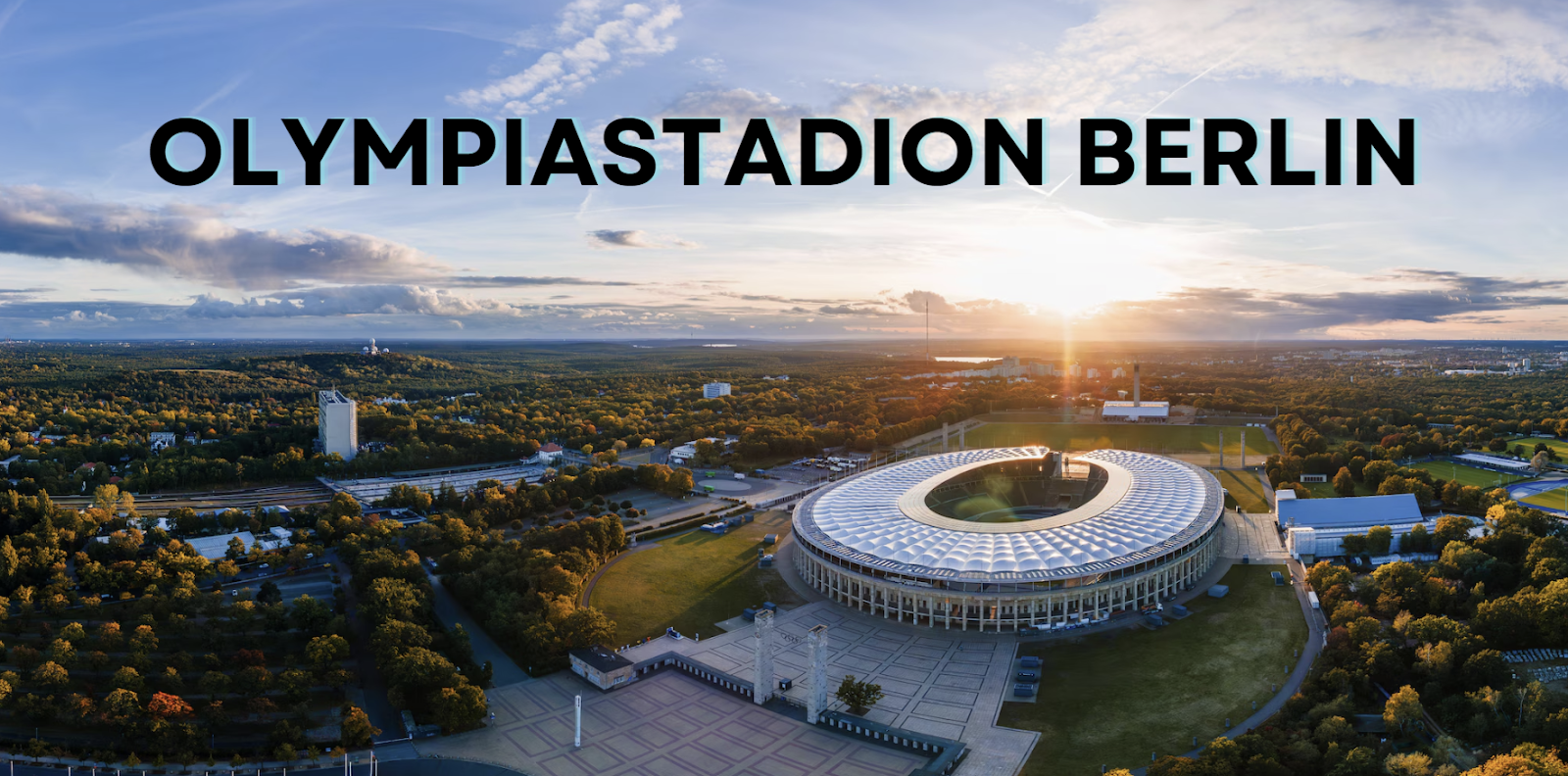 Olympic Berlin là sân đấu lâu đời và cực nổi tiếng