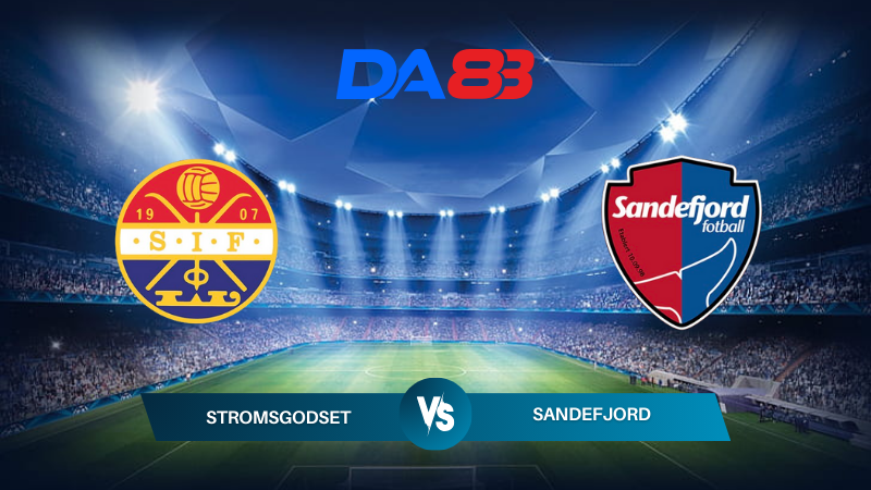 Soi kèo Stromsgodset vs Sandefjord 00h00 ngày 09/07/2024 