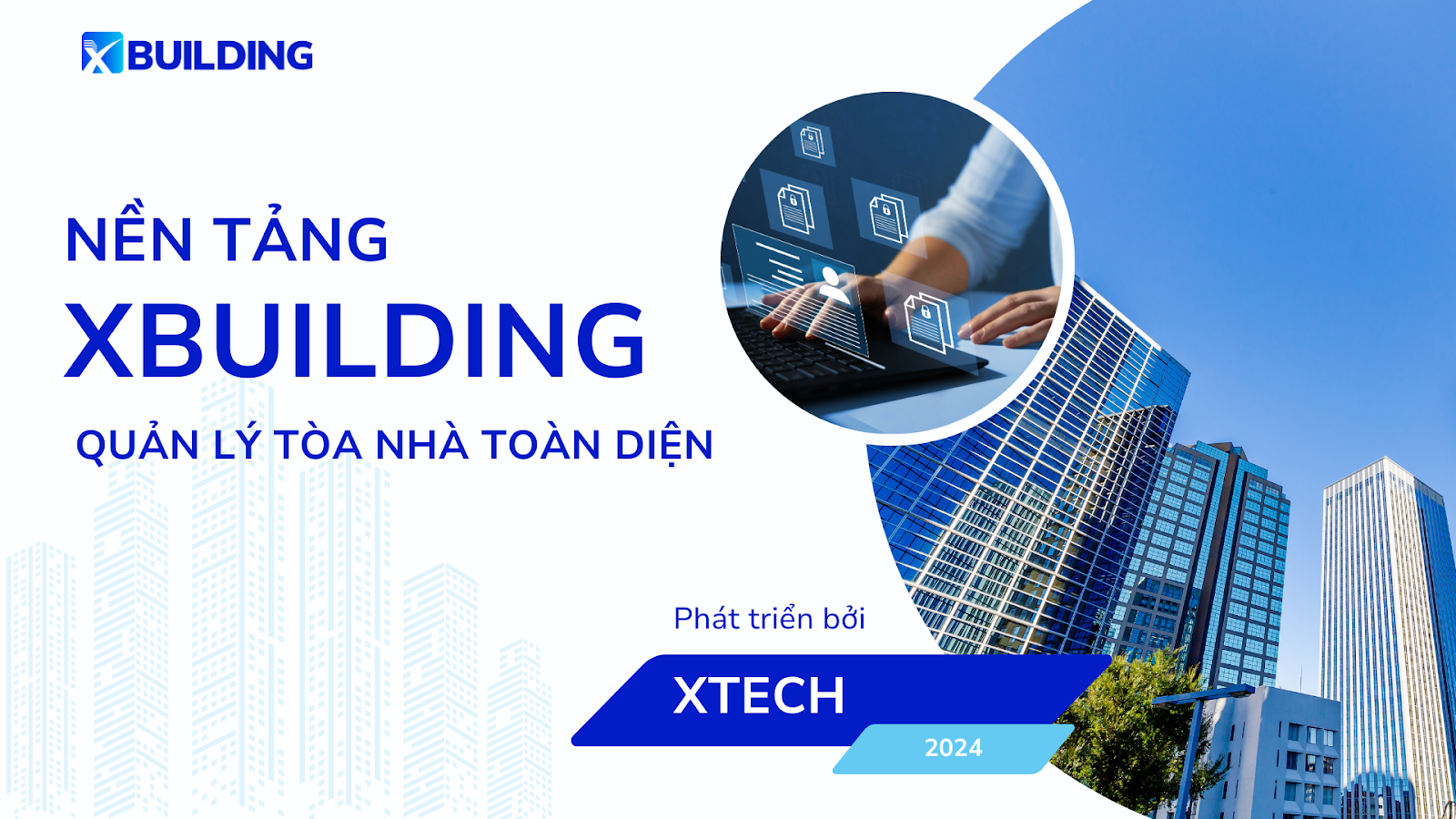 Giai-phap-chuyen-doi-so-toa-nha-toan-dien-X-Building