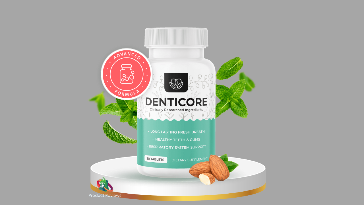 DentiCore – DentiCore Health Teelth – DentiCore Reviews – DentiCore Reviews 2024