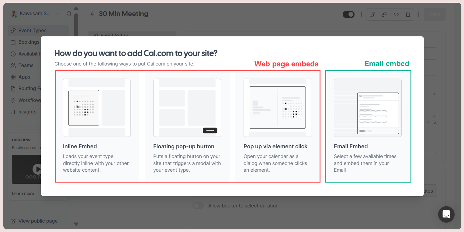The website and email embed options in Cal.com
