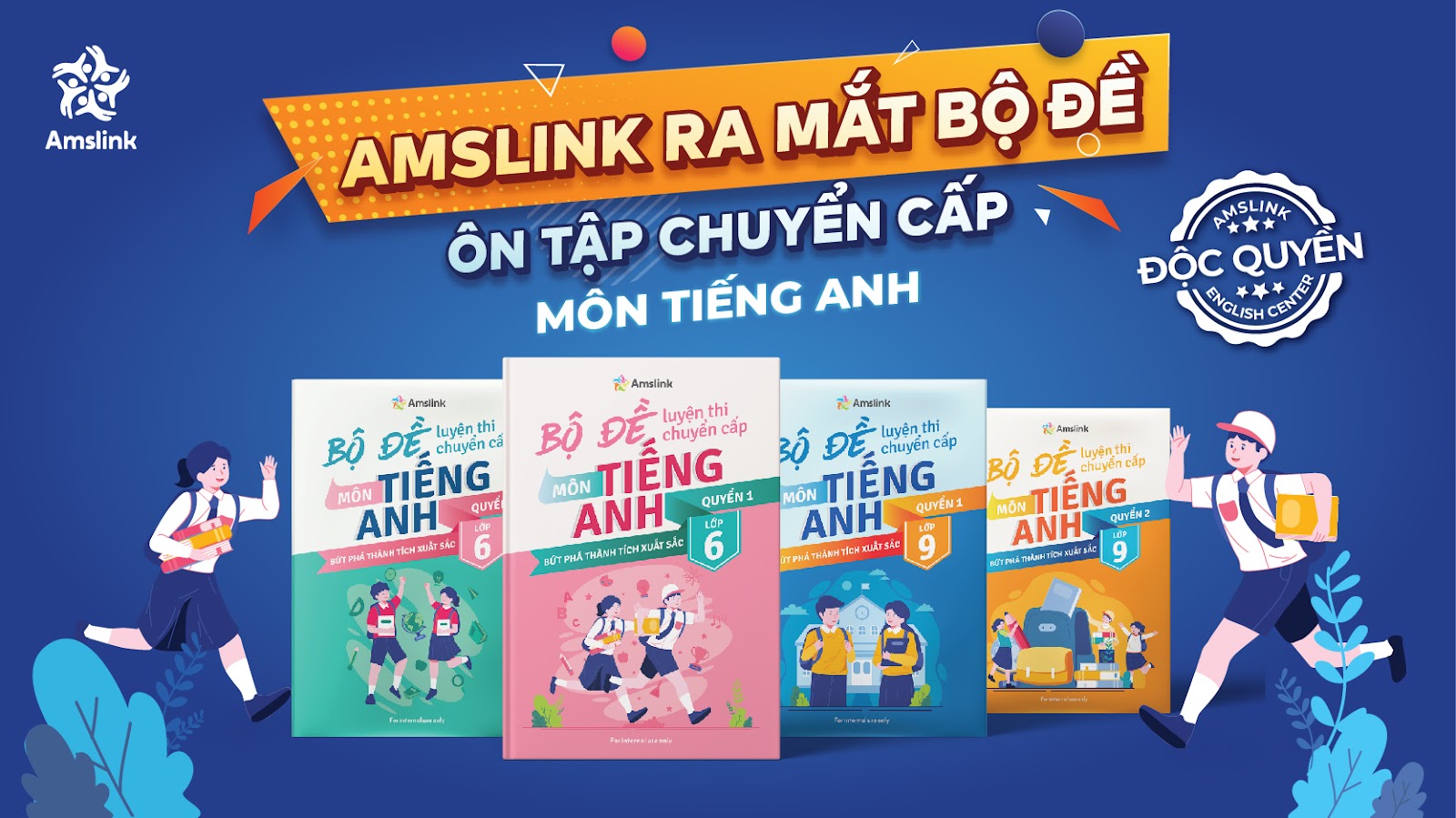 Amslink ra mắt Bộ đề Ôn tập chuyển cấp môn tiếng Anh