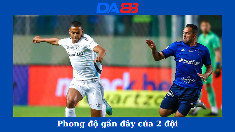 Phong độ của Gremio vs Cruzeiro