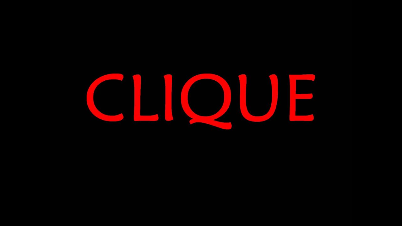 Clique- songs about friends and friendship