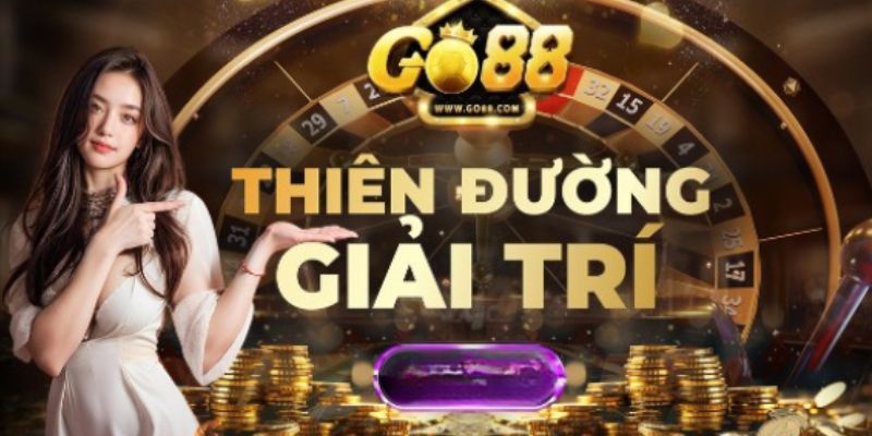 Go88 - Cổng Game Đổi Thưởng Số Một Hiện Nay Cho Cược Thủ