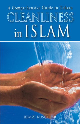 Cleanliness In Islam: A Comprehensive Guide to Tahara (Islam in Practice) -  Kindle edition by Kuscular, Remzi. Religion & Spirituality Kindle eBooks @  Amazon.com.