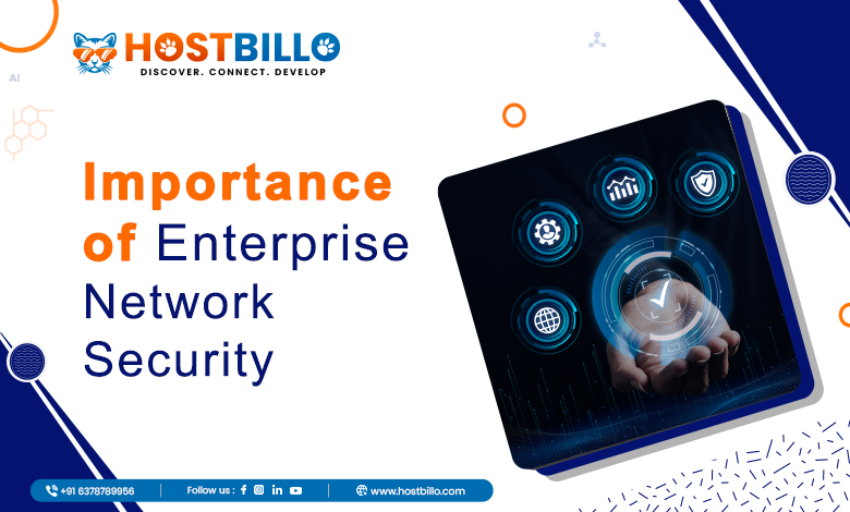 Importance of Enterprise Network Security